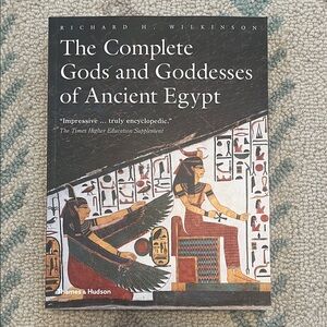 Richard H.Wilkinson, The complete Gods and Goddesses of Ancient Egypt